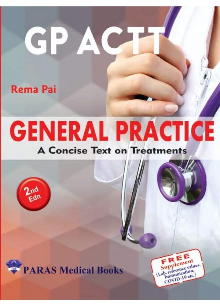 General Practice (GP ACTT) - A Concise Text on Treatments 2nd Edition 2021