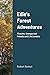Edie's Forest Adventures: M...