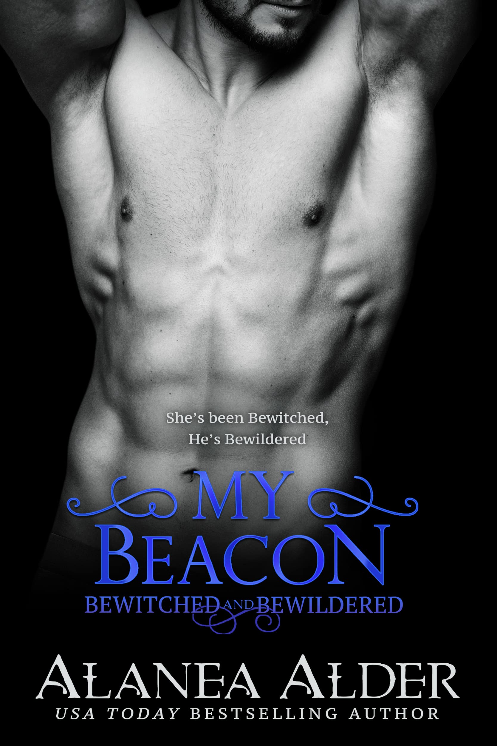 My Beacon (Bewitched and Bewildered, #13)