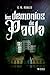 Los demonios de Paola: Una ...