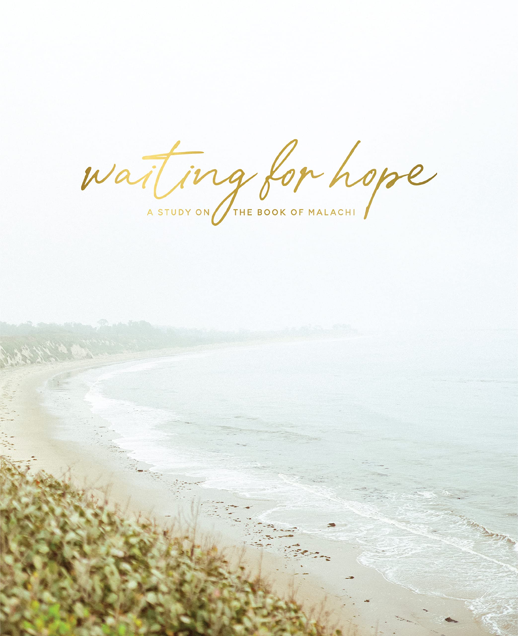 Waiting for Hope: Malachi Study (Paperback)