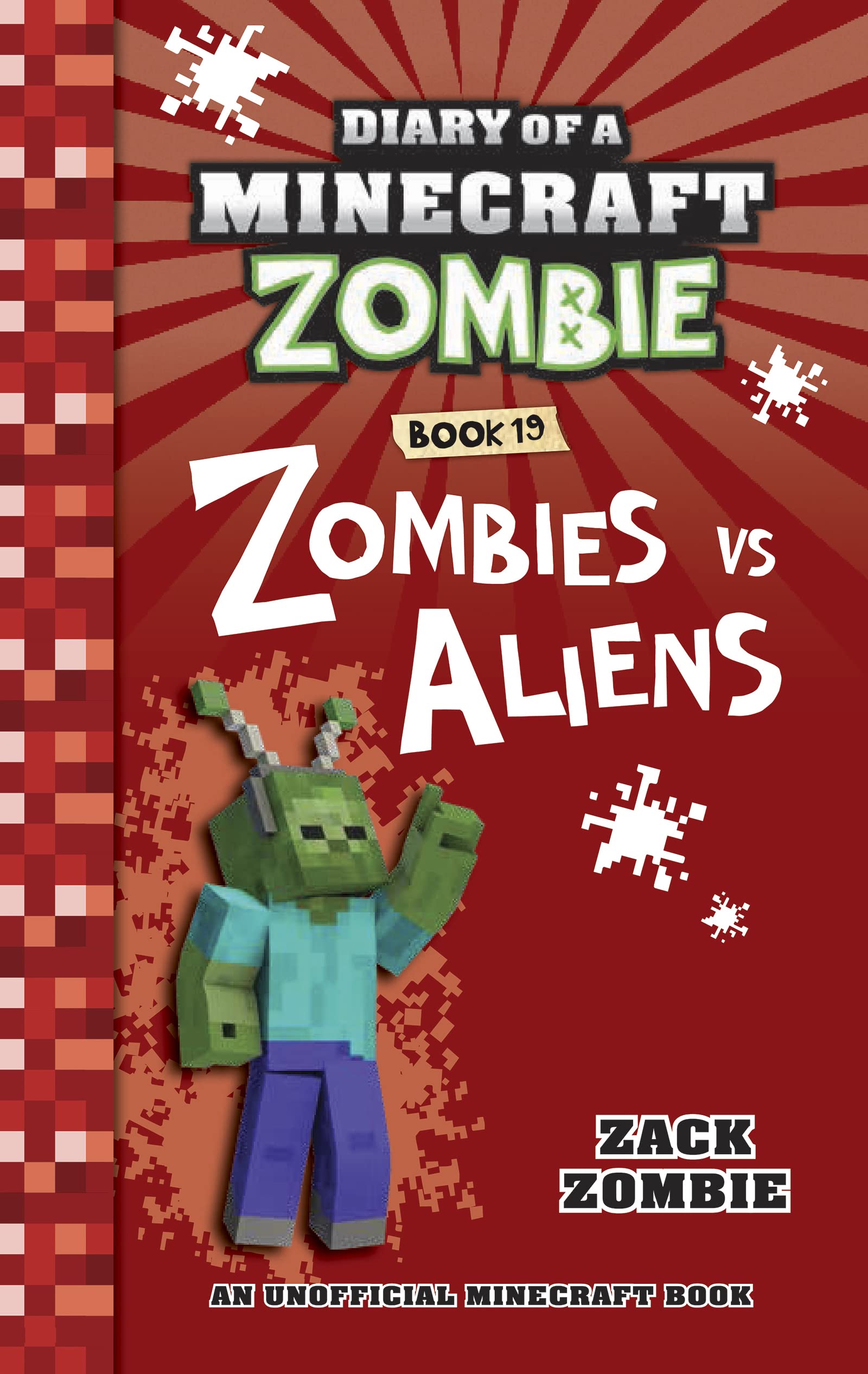 Diary of a Minecraft Zombie Book 19: Zombies Vs. Aliens (Kindle Edition)