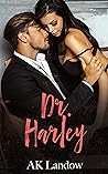 Dr. Harley by A.K. Landow