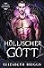 Höllischer Gott (Luzifers Gefährtin #3)