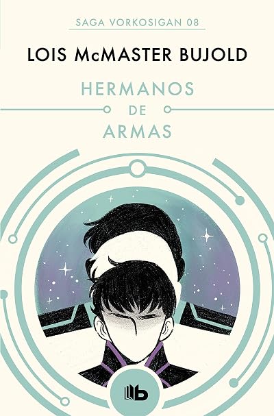 Portada de Hermanos de armas, de Lois McMaster Bujold
