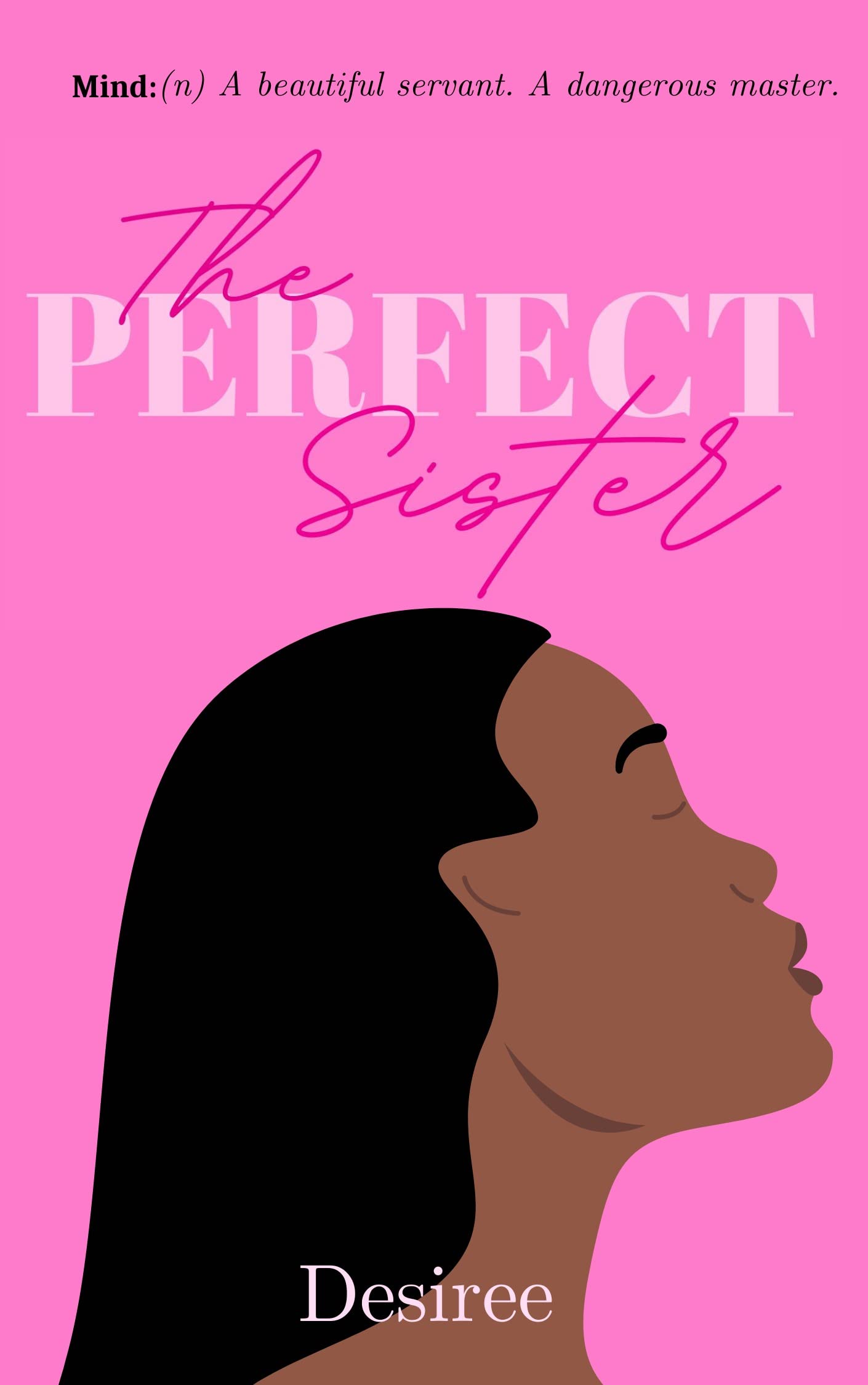 The Perfect Sister (Kindle Edition)