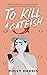To Kill a Catfish: A Suspenseful Kidnapping Cozy Mystery (Death and Dating Mysteries)