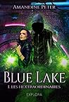 Les Hextraordinaires (Blue Lake, #1)