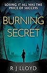 Burning Secret by R J Lloyd