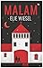 Malam by Elie Wiesel