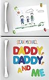 Daddy, Daddy, and Me