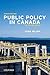 Public Policy in Canada 8th Edition