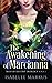 The Awakening of Marcianna