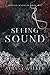 Seeing Sound (Tasting Madne...