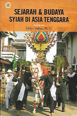Sejarah & Budaya Syiah di Asia Tenggara
