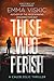 Those Who Perish (Caleb Zelic #4)