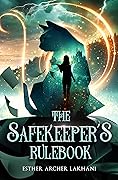 The Safekeeper's Rulebook
