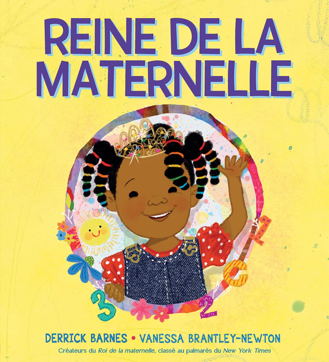 Reine de la Maternelle (French Edition)