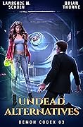 Undead Alternatives