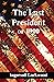The Last President: or 1900