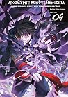 Apocalypse Bringer Mynoghra: World Conquest Starts with the Civilization of Ruin, Volume 4 Apocalypse Bringer Mynoghra: World Conquest Starts with the Civilization of Ruin, Volume 4