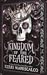 Kingdom of the Feared (Kingdom of the Wicked, #3) by Kerri Maniscalco