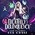 Deathly Delinquency (Gang of Ghouls, #4)