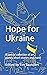 Hope for Ukraine