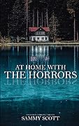 At Home with the Horrors