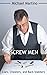 Screw Men: Liars, Cheaters, and Back Stabbers