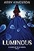 Luminous (Everheart Dean Series, #1)