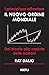 I principi per affrontare il nuovo ordine mondiale: Dal trionfo alla caduta delle nazioni (Italian Edition)