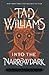 Into the Narrowdark (The Last King of Osten Ard, #3)