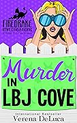 Murder in LBJ Cove