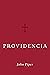 Providencia (Spanish Edition)