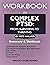 Workbook for Complex PTSD b...