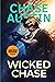 Wicked Chase: Sam Wick is on the Run - An Explosive Edge of the seat thriller (Sam Wick Universe)
