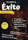 Éxito: ¡Aprende los hábitos secretos de las personas exitosas! (Spanish Edition) Éxito: ¡Aprende los hábitos secretos de las personas exitosas! (Spanish Edition)
