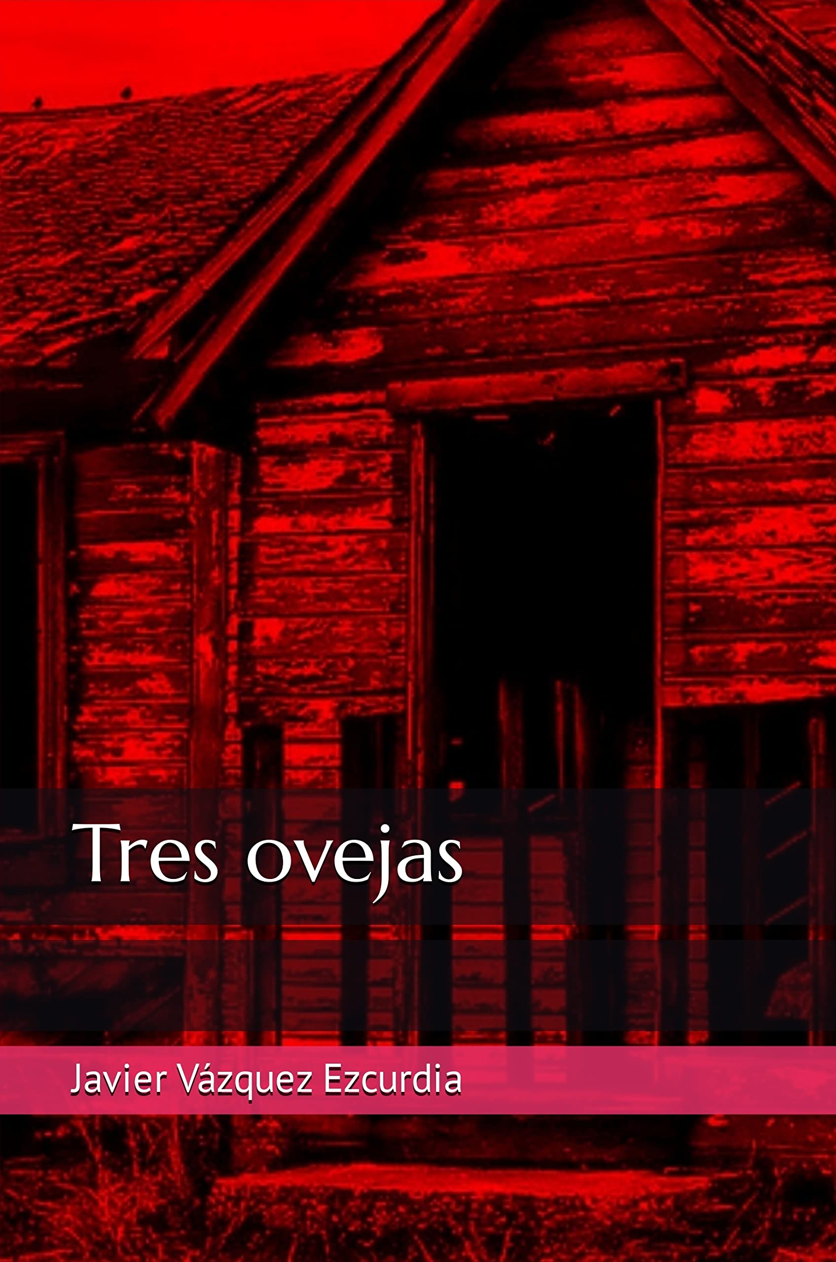 Tres ovejas (Spanish Edition)