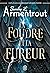 La Foudre et la Fureur