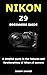 NIKON Z9 BEGINNERS GUIDE: A...