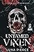 Untamed Vixen (Sinners and Angels, #2)