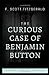 The Curious Case of Benjamin Button