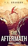 The Aftermath (Book 2: Chase)