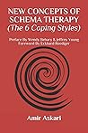 New Concepts of Schema Therapy: (The 6 Coping Styles)