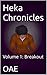 Breakout (Heka Chronicles #1)