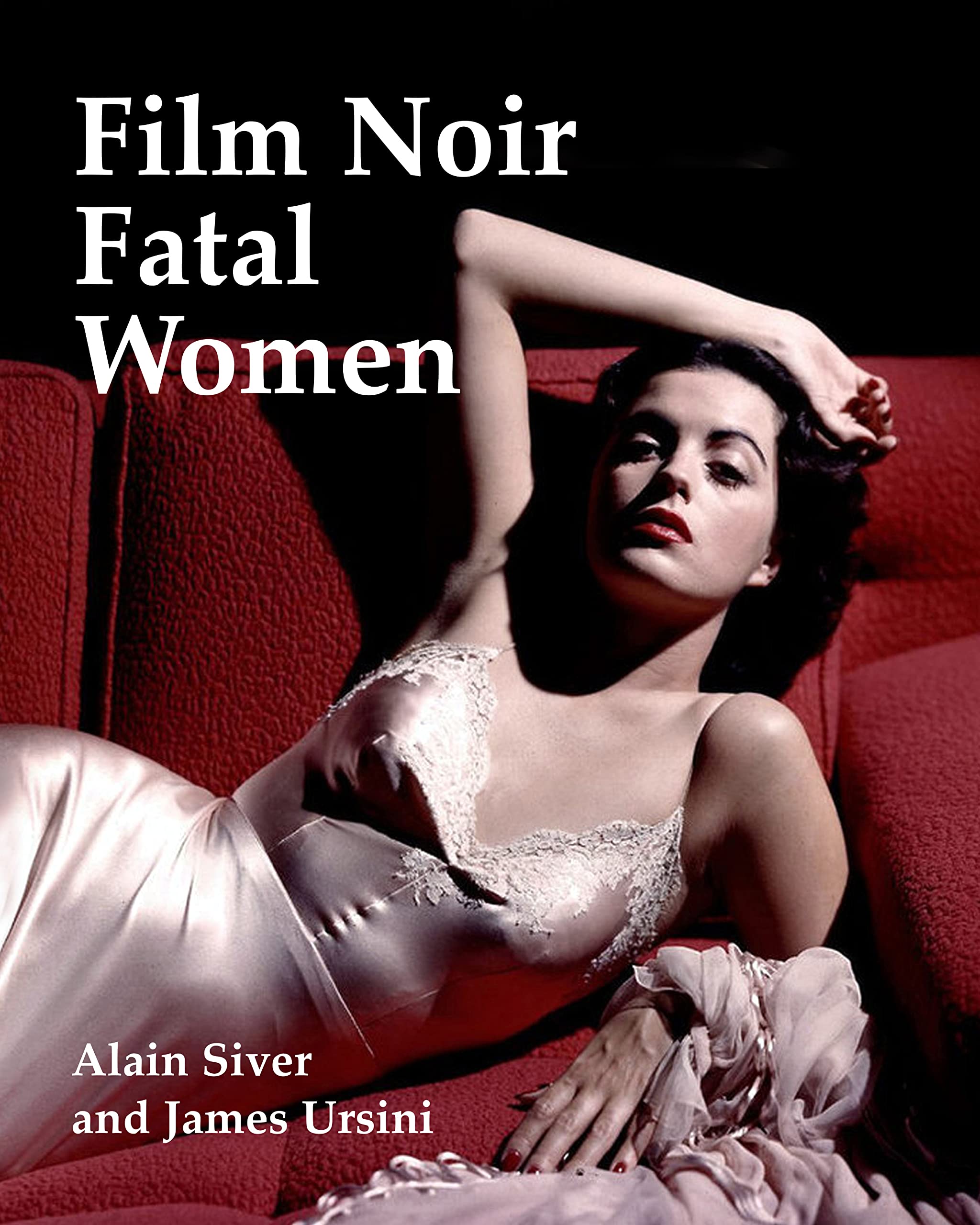 Film Noir Fatal Women (Paperback)