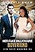 Her Fake Billionaire Boyfriend by Cynthia Shaw