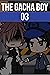 The Gacha Boy Ep.3