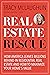 Real Estate Rescue: How America Leaves Billions Behind in Residential Real Estate and How to Maximize Your Home's Value